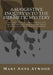 A Suggestive Inquiry Into The Hermetic Mystery: With a Dissertation on the More Celebrated of the Alchemical Philosophers Being an Attempt Towards the by Mary Anne Atwood