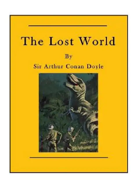 The Lost World by Arthur Conan Doyle