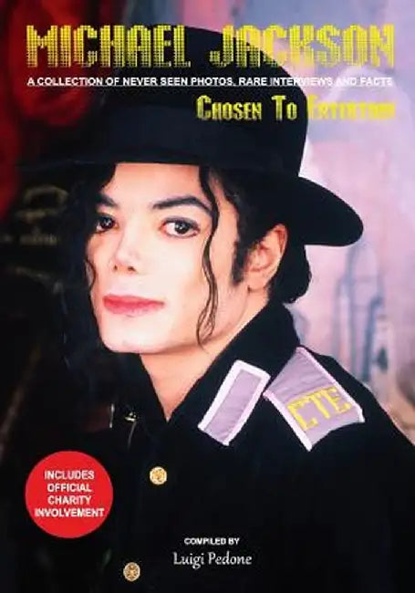 Michael Jackson - Chosen To Entertain: A collection of Never Seen Photos, Rare Interviews and Facts by Pedone, Luigi