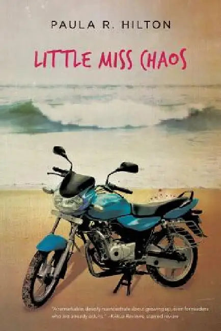 Little Miss Chaos by Paula R. Hilton