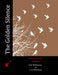 The Golden Silence by Williamson, A. M.