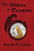The Wolves of Dynamo by Gareth S. Young