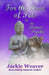 For the Love of Pets: by The Animal Psychic by Jackie Weaver