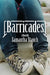 Barricades by Samantha Stauch