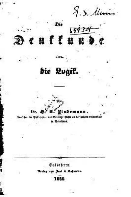 Die Denkkunde, oder die Logik by Lindemann, Heinrich Simon