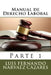 Derecho Laboral: Parte 1 by Narváez Cázares, Luis Fernando