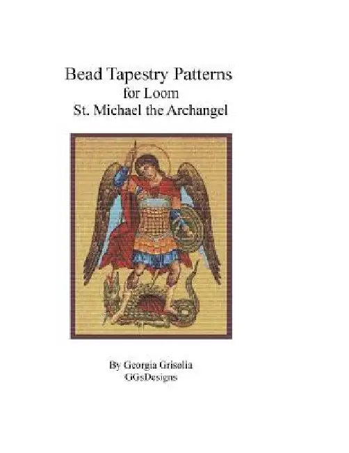 Bead Tapestry Patterns for Loom St Michael the Archangel by Georgia Grisolia