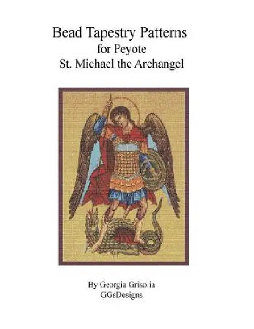 Bead Tapestry Patterns for Peyote St. Michael the Archangel by Georgia Grisolia