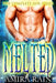 Melted - The Complete Paranormal Romance Series by Amira Rain