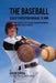 The Baseball Coach's Nutrition Manual To RMR: Learn How To Prepare Your Students For High Performance Baseball Through Proper Nutrition by Correa (Certified Sports Nutritionist)