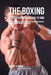 The Boxing Coach's Nutrition Manual To RMR: Learn How To Prepare Your Students For High Performance Boxing Through Proper Eating Habits by Correa (Certified Sports Nutritionist)