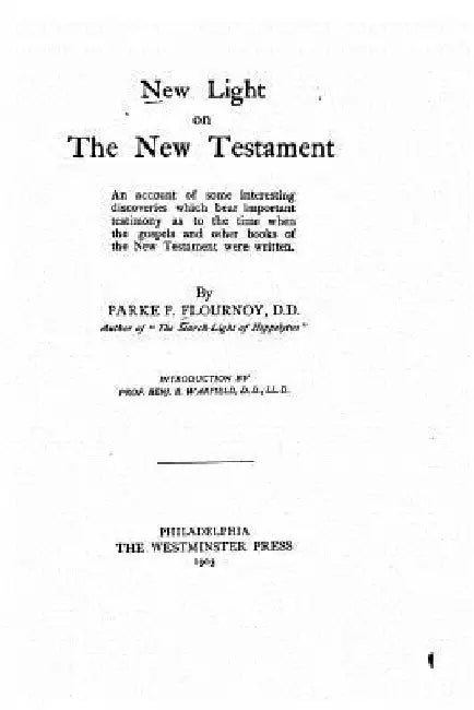 New Light on the New Testament by Parke P. Flournoy