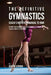 The Definitive Gymnastics Coach's Nutrition Manual To RMR: Prepare Your Students For High Performance Gymnastics Through Proper Eating Habits by Correa (Certified Sports Nutritionist)