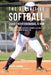 The Definitive Softball Coach's Nutrition Manual To RMR: Prepare Your Students For High Performance Softball Through Proper Nutrition And Dieting by Correa (Certified Sports Nutritionist)