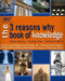 The 3 Reasons Why Book of Knowledge: Reasons for everything you've ever wondered about culture, lifestyle, money, science, people and more by Ryan Stabile