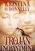 Trojan Enchantment by Kristina O'Donnelly