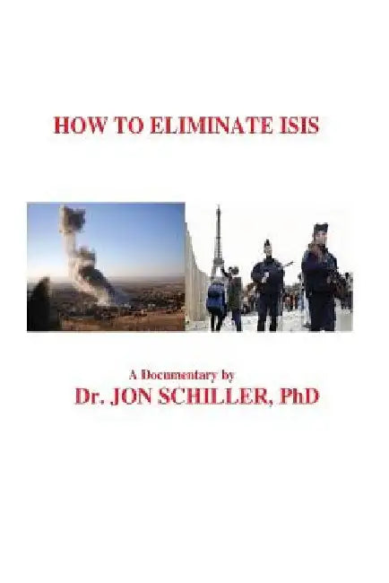 How to Eliminate ISIS by Jon Schiller