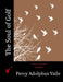 The Soul of Golf by Percy Adolphus Vaile