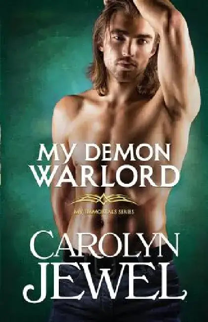 My Demon Warlord by Carolyn Jewel