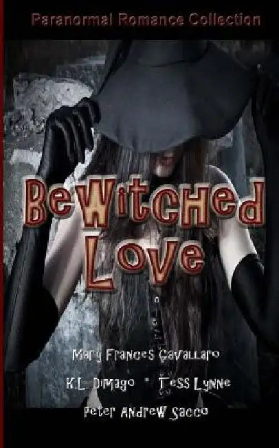 Bewitched Love by K. L. Dimago