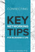 Connecting: Key Networking Tips for Business and Life: 103 proven strategies to increase business and build relationships by William M. Saleebey Ph. D.