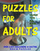 Puzzles For Adults by Kalman Toth M. a. M. Phil