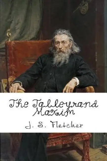 The Talleyrand by J. S. Fletcher