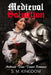 Romance: Medieval Salvation: Medieval Time Travel Romance, Fantasy Historical Romance by S. M. Kingdom
