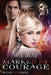 Marked by Courage: Paranormal Vampire Romance by W. J. May