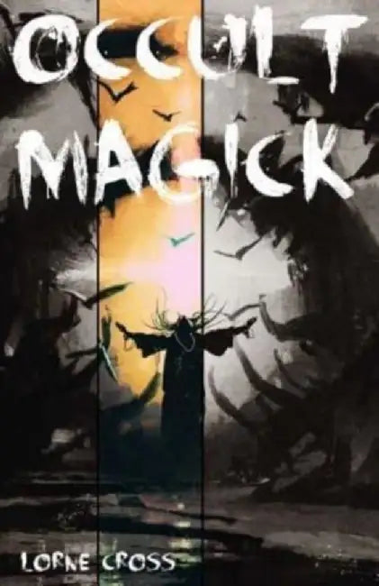 Occult Magick by Cross, Lorne