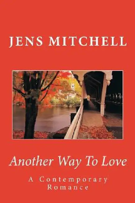 Another Way To Love by Nanci Eileen Myers