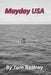 Mayday USA by Tom Rattray