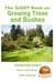 The GIANT Book on Growing Trees and Bushes by John Davidson