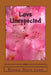 Love Unexpected by Pennie Davis Lowe