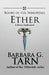 Books of the Immortals - Ether by Barbara G. Tarn