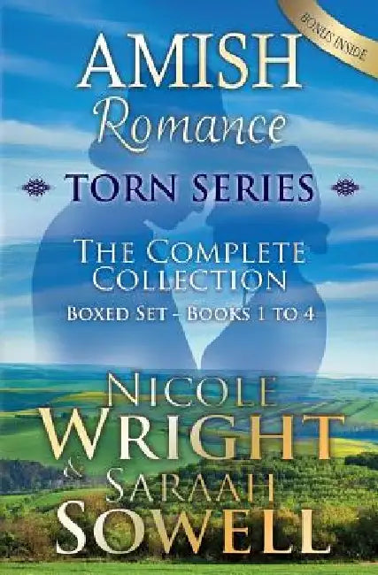 AMISH Romance; Torn Series; The Complete Collection: Boxed Set - Books 1-4 by Saraah Sowell