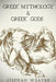 Greek Mythology: Greek Mythology and Greek Gods Bundle by Stephan Weaver