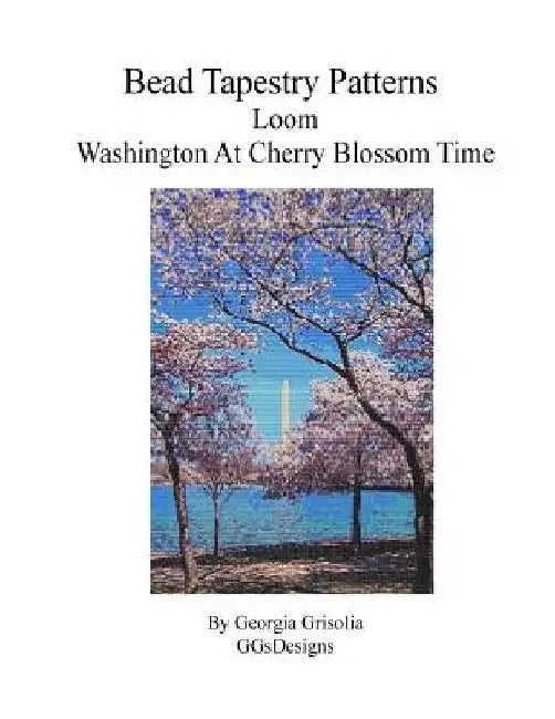 Bead Tapestry Patterns Loom Washington at Cherry Blossom Time by Georgia Grisolia
