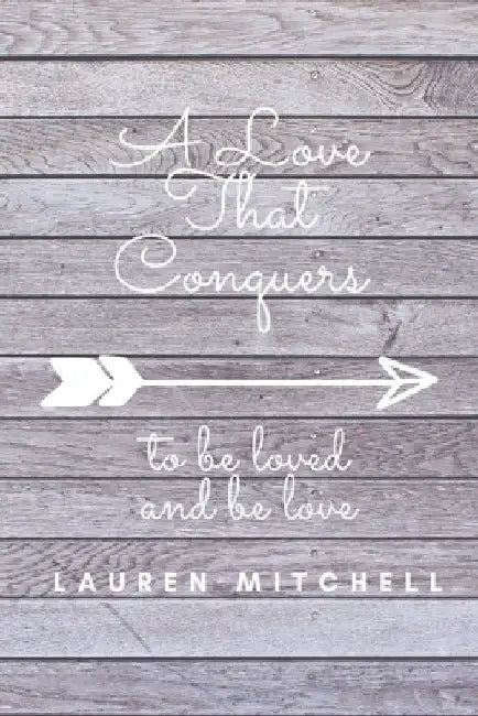 A Love That Conquers by Lauren Mitchell