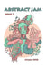 Abstract Jam: Issue 2 by Sam Leng