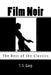 Film Noir: The Best of the Classics by T. S. Garp