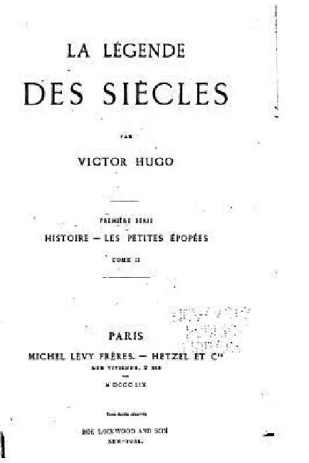 La Légende Des Siècles by Hugo, Victor
