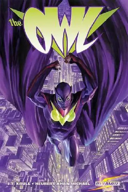 Project Superpowers: The Owl by J. T. Krul