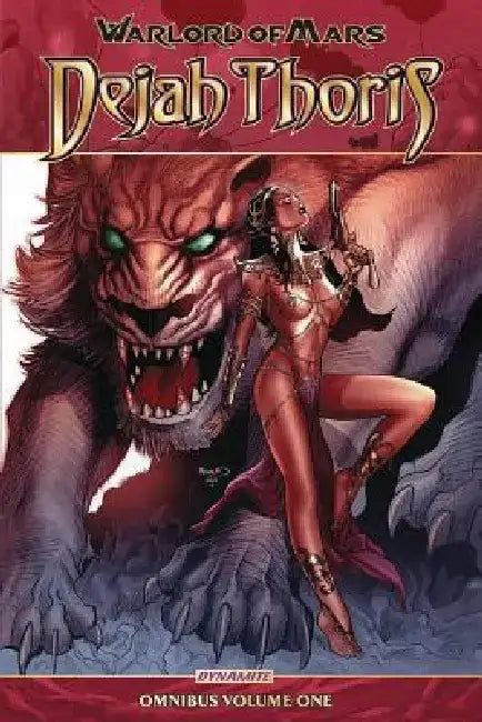 Warlord of Mars Dejah Thoris Omnibus Vol. 1 by Arvid Nelson