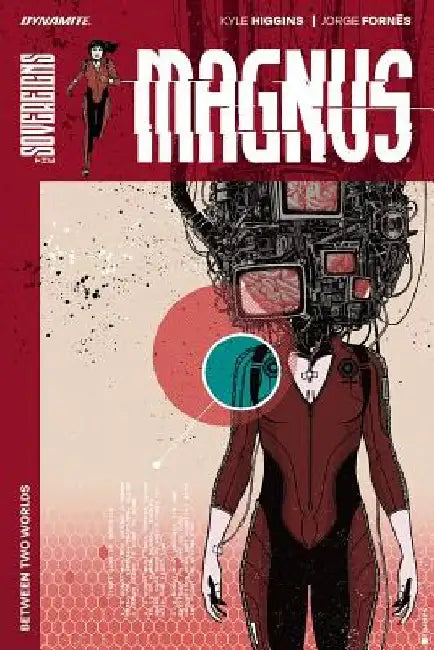 Magnus: Between Two Worlds TP by Kyle Higgins