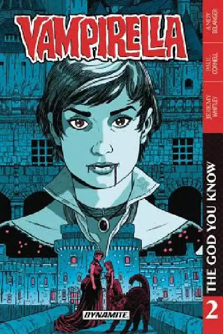 Vampirella Vol. 2 The God You Know by Paul Cornell