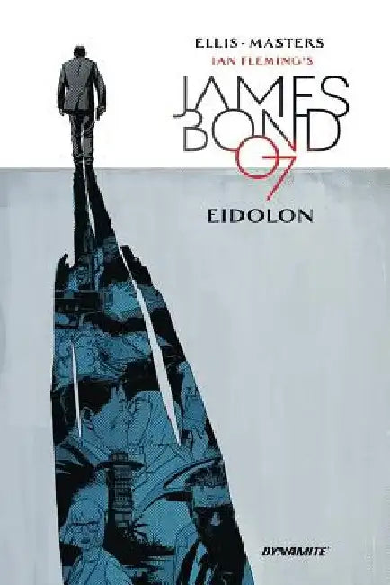 James Bond: Eidolon by Warren Ellis