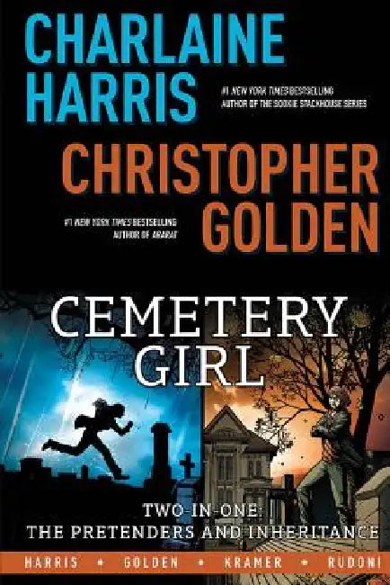 Charlaine Harris Cemetery Girl 2in1 the Pretenders and Inheritance by Christopher Golden, Luke Sparrow, Don Kramer