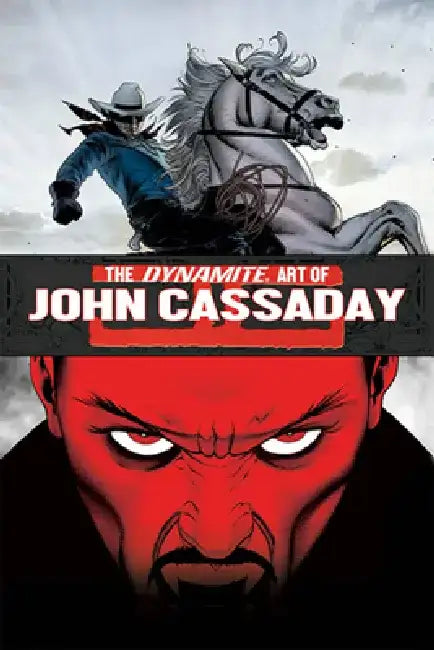 The Dynamite Art of John Cassaday by Dynamite Dynamite
