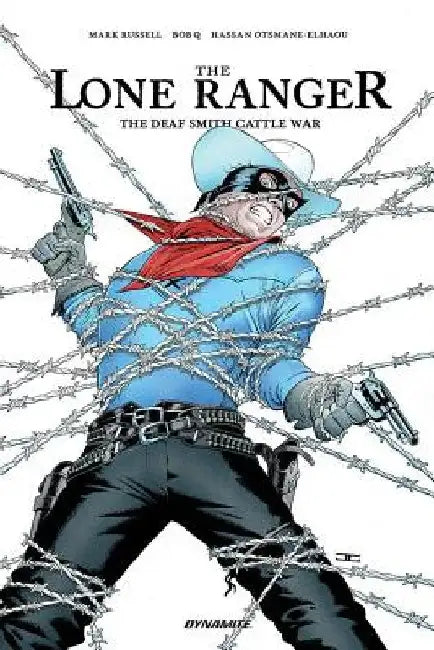Lone Ranger: The Deaf Smith Cattle War Tp by Mark Russell
